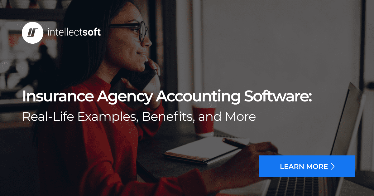 Insurance Agency Accounting Software Intellectsoft Insurance Agency Accounting Software Intellectsoft